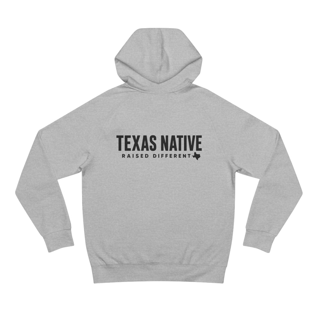 Texas Native Hoodie — 'Raised Different' Pullover