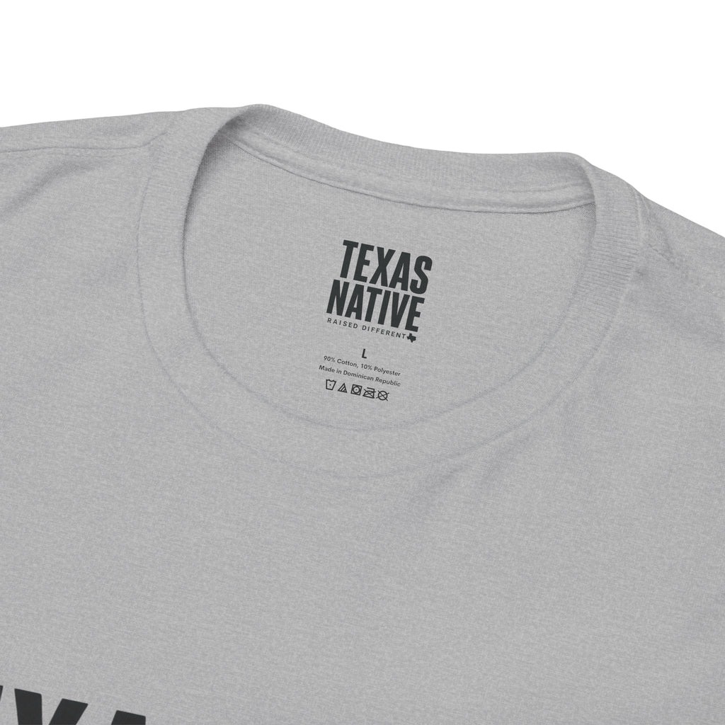 Texas Native T-Shirt – 'Raised Different' Rustic State Pride Tee