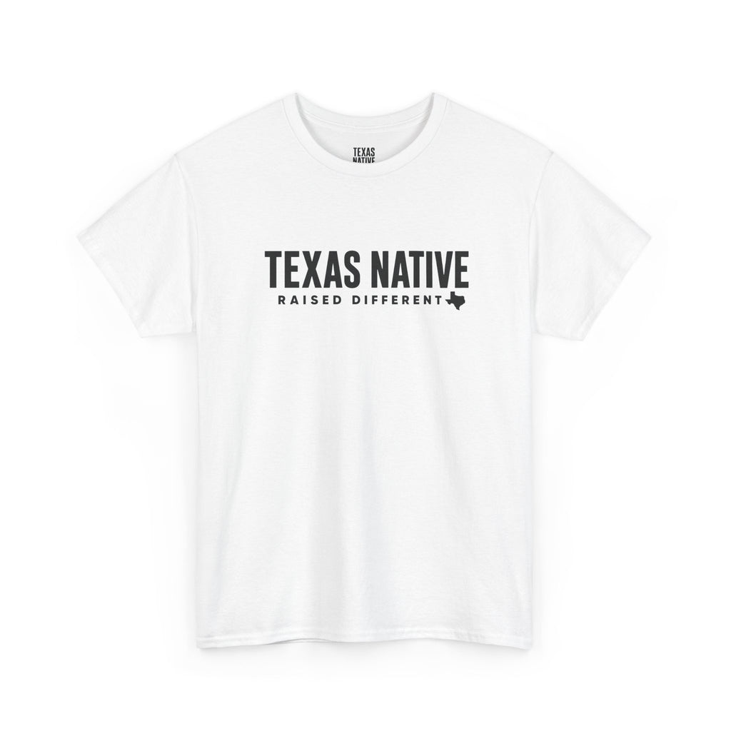 Texas Native T-Shirt - 'Raised Different' Graphic Tee