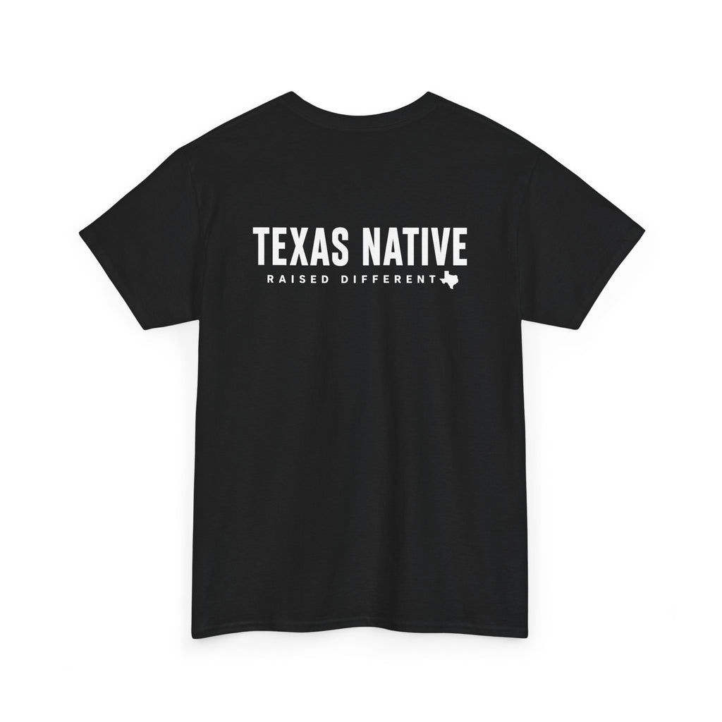 Texas Native T-Shirt — "Raised Different" Graphic Tee